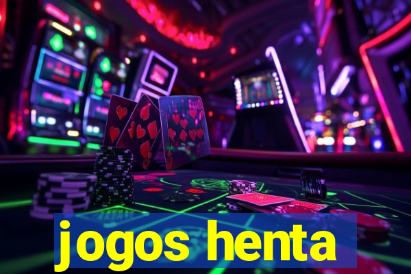 jogos henta